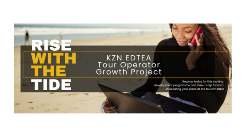 Registration for KZN EDTEA Tour Operator Incubator is open | Southern ...
